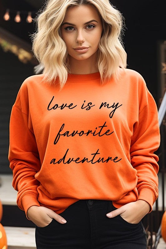 Love Is My Favorite Adventure Graphic Sweatshirt